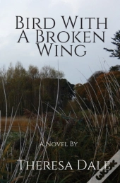 Bird With A Broken Wing