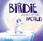 Birdie Lights Up The World - Preview