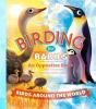 Birding For Babies: Birds Around The World - Preview