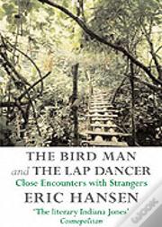 Birdman And The Lapdancer