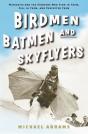 Birdmen, Batmen, And Skyflyers - Preview