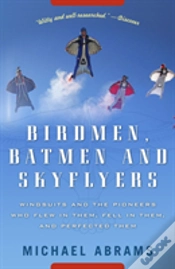 Capa do artigo Birdmen, Batmen, And Skyflyers