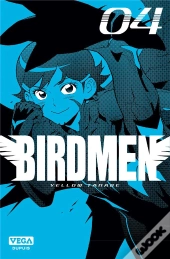 Birdmen - Tome 4
