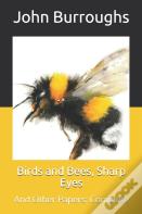 Birds And Bees, Sharp Eyes