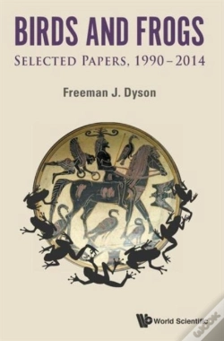 Capa do artigo Birds And Frogs: Selected Papers Of Freeman Dyson, 1990-2014