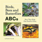 Birds, Bees And Butterflies Abcs - Preview