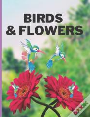 Birds & Flowers
