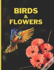 Birds & Flowers