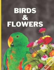 Birds & Flowers