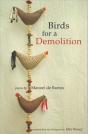 Birds For A Demolition - Preview