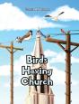 Birds Having Church - Preview