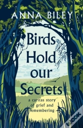 Birds Hold Our Secrets