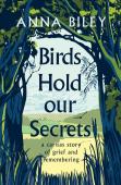 Birds Hold Our Secrets