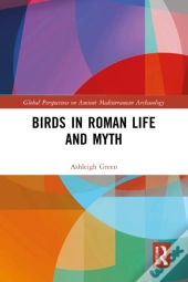 Birds In Roman Life And Myth