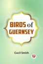 Birds Of Guernsey - Preview