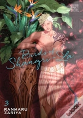 Birds Of Shangri-La, Vol. 3