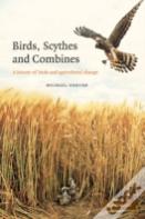 Birds, Scythes And Combines