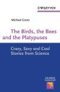 Birds, The Bees And The Platypuses - Preview
