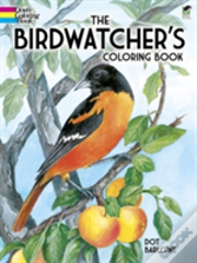 Birdwatcher'S Coloring Book