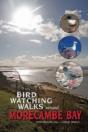 Birdwatching Walks Around Morecambe Bay - Preview