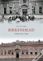 Capa do artigo Birkenhead Through Time