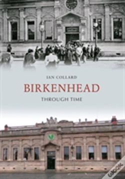 Capa do artigo Birkenhead Through Time