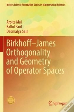 Capa do artigo Birkhoffâ€“James Orthogonality And Geometry Of Operator Spaces