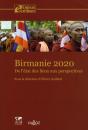 Birmanie 2020 ; De L'État Des Lieux Aux Perspectives - Preview