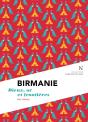 Birmanie : Dieux, Or Et Frontières - Preview