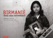 Capa do artigo Birmanie ; Rêves Sous Surveillance