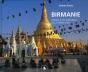 Birmanie ; Visions D'Un Amoureux De La Terre D'Or - Preview