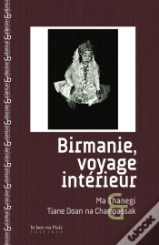 Capa do artigo Birmanie, Voyage Interieur