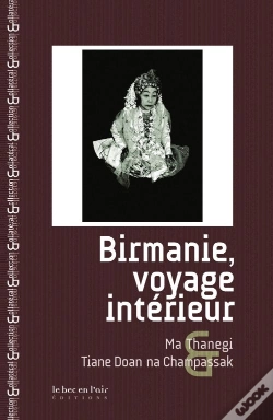 Capa do artigo Birmanie, Voyage Interieur