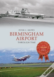 Capa do artigo Birmingham Airport Through Time