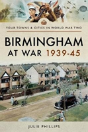Birmingham At War 1939-45 - Preview