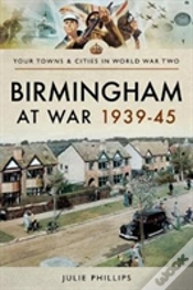 Capa do artigo Birmingham At War 1939-45