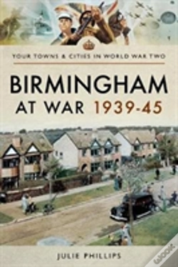 Capa do artigo Birmingham At War 1939-45