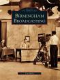 Birmingham Broadcasting - Preview