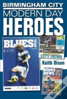 Birmingham City: Modern Day Heroes