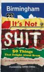Birmingham: Itâ€™S Not Shit - Preview