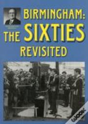 Birmingham: The Sixties Revisited