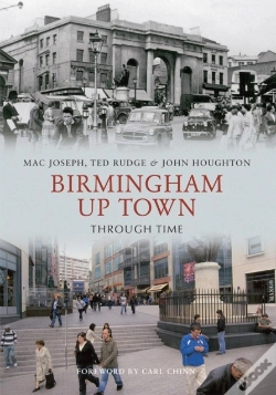 Capa do artigo Birmingham Up Town Through Time