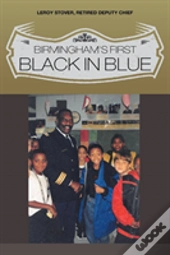 Birmingham'S First Black In Blue