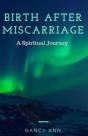 Birth After Miscarriage - Preview
