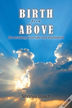 Capa do artigo Birth From Above: Its Meaning, Necessity And Attainment
