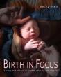 Birth In Focus - Preview
