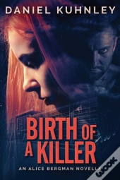 Birth Of A Killer