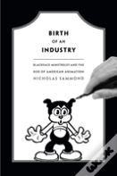 Birth Of An Industry