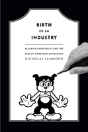 Birth Of An Industry - Preview