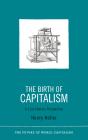 Birth Of Capitalism - Preview